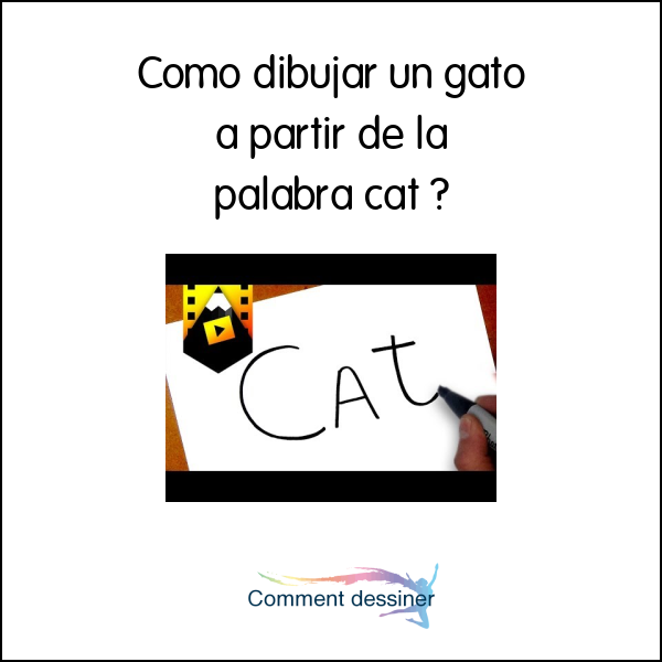 Como dibujar un gato a partir de la palabra cat